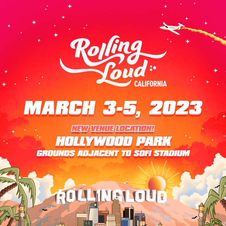 Rolling Loud California Announces 2023 Festival Near SoFi Stadium