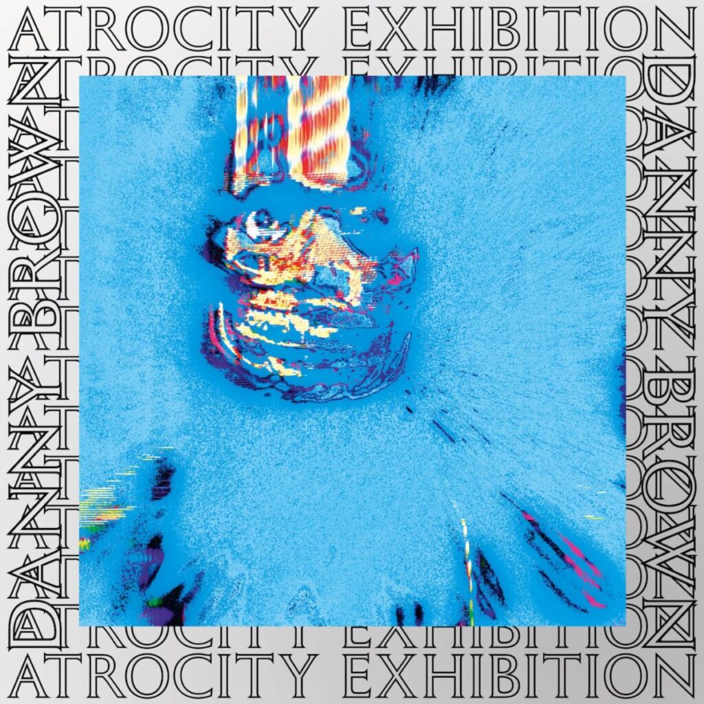 Atrocity Exhibition